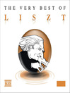 THE VERY BEST OF LISZT THE VERY BEST OF LISZT
